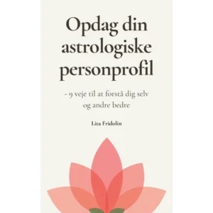 Forsiden af bogen Opdag din astrologiske personprofil